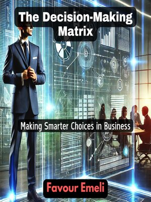 cover image of The Decision-Making Matrix